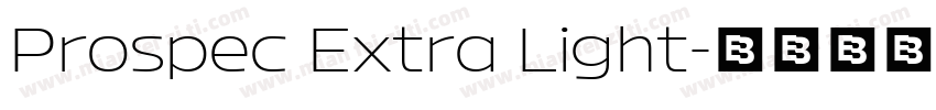 Prospec Extra Light字体转换